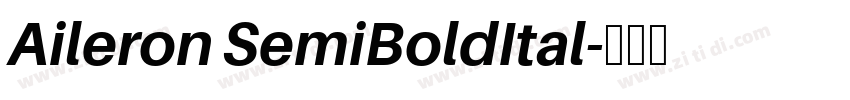 Aileron SemiBoldItal字体转换